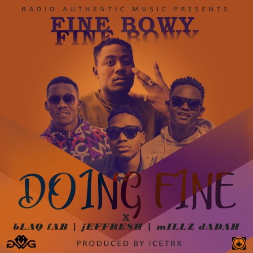 FineBowy - Doing Fine