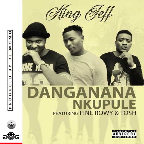 King Jeff - Danganana Nkupule