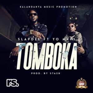 Slapdee Tomboka Yo Maps