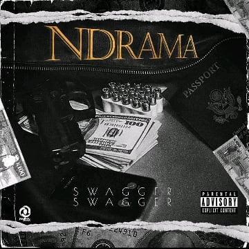 Ndrama by Swagger Swagger