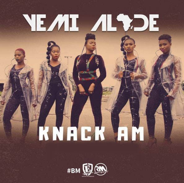 Yemi Alade - Knack Am